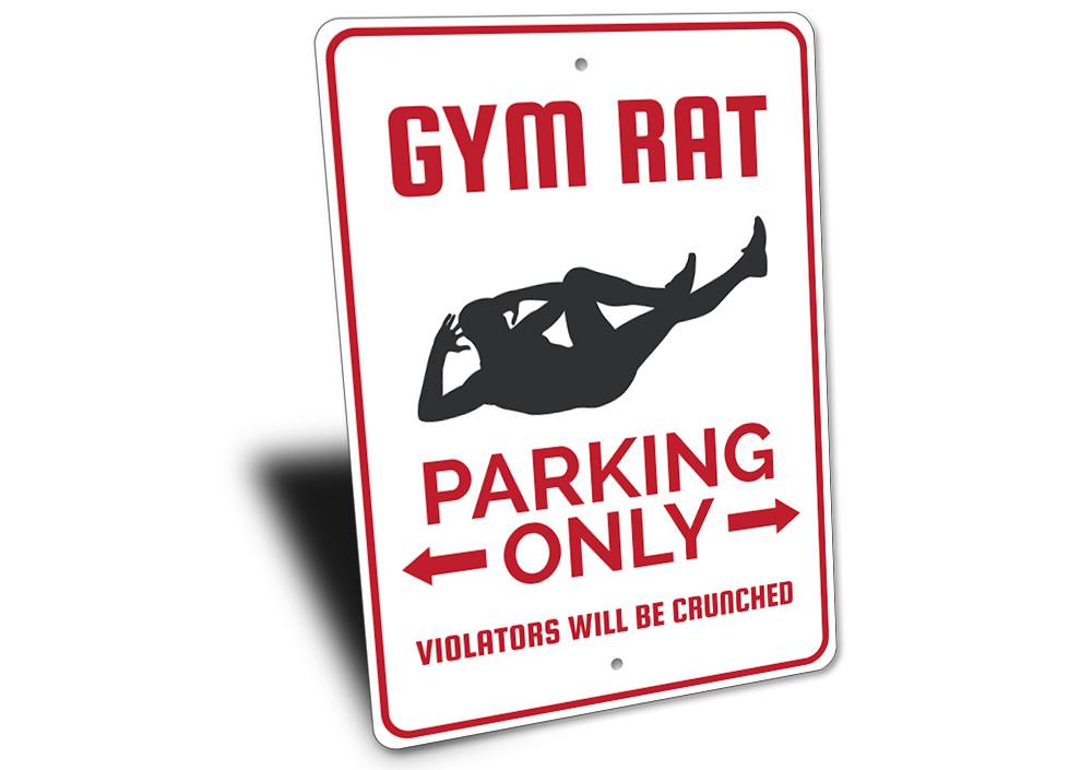 Gym Rat Parking Sign - Craze Trends