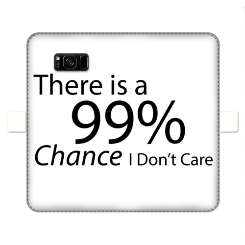 There is a 99% Chance I Don't Care Text Fully Printed Wallet Cases - Craze Trends