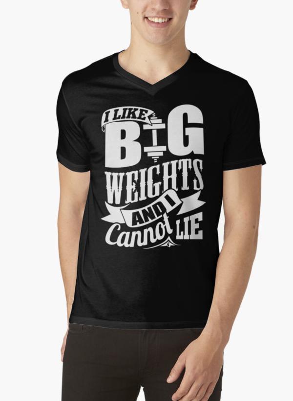 I Like Big Weights & I Cannot Lie Gym Fitness Black V-neck T-Shirts - Craze Trends