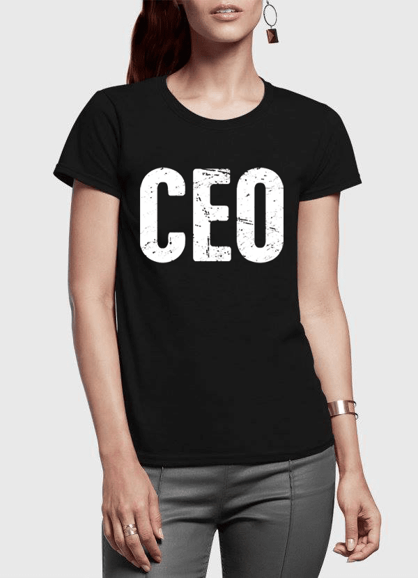 CEO Half Sleeves Women T-shirt - Craze Trends